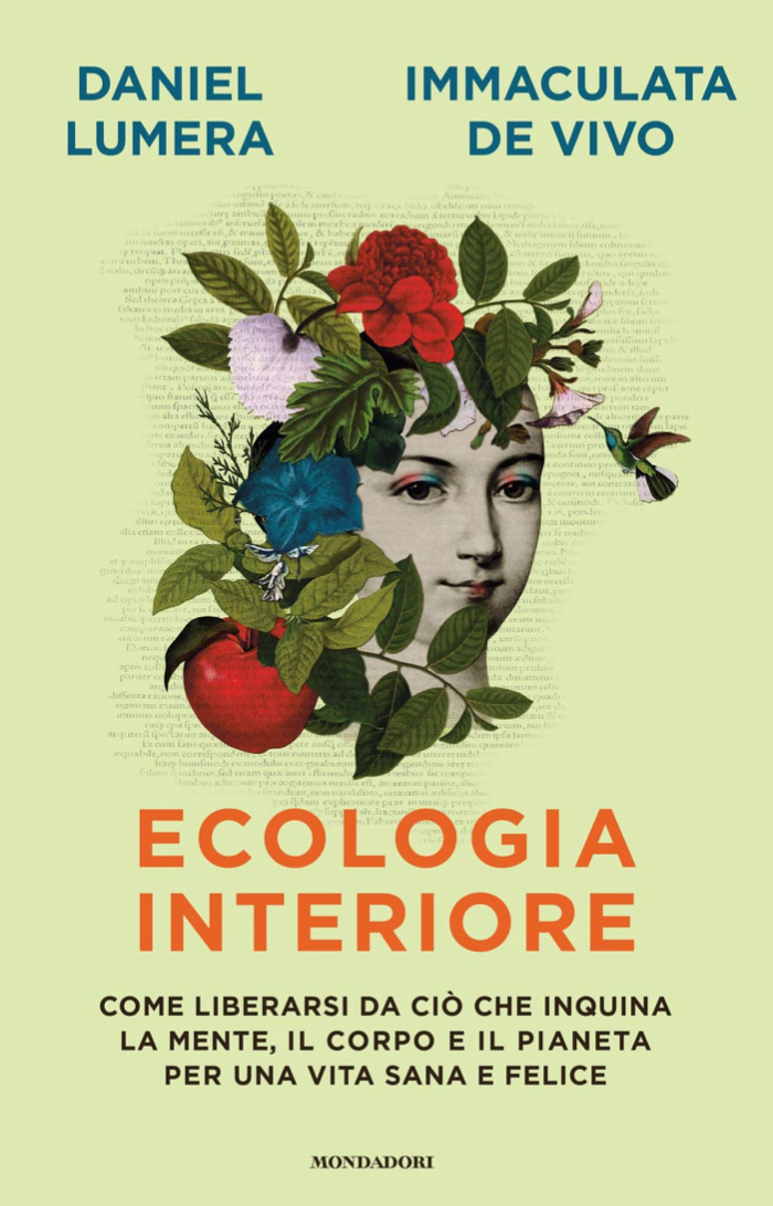 Ecologia Interiore: in libreria, di Daniel Lumera e Immaculata De Vivo