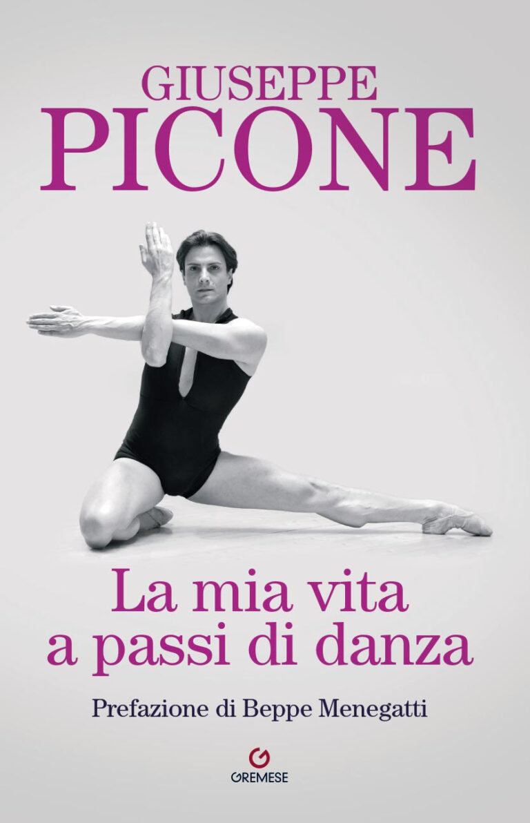 Giuseppe Picone La mia vita a passi di danza